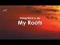 Odyssey - Going Back To My Roots (Lyrics)