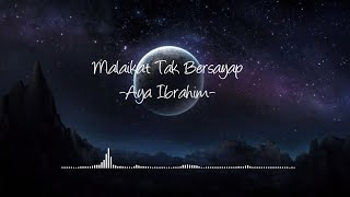 Download lagu Malaikat Tak Bersayap | -AYA IBRAHIM- mp3