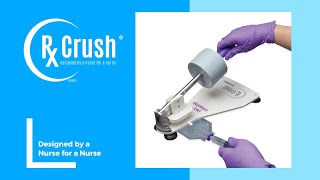 Product video: Rx Crush Tablet Crusher ENFit Compatible 