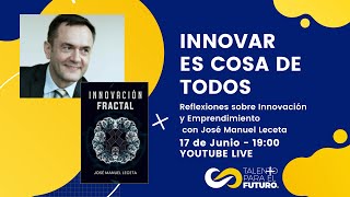 Reflexiones sobre Innovación y Emprendimiento