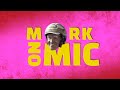 Mark On Mic Episode 11 Feat Andy Miller