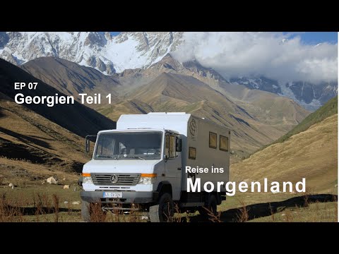 Mit dem Wohnmobil nach Georgien | EP 07 | Reise ins Morgenland