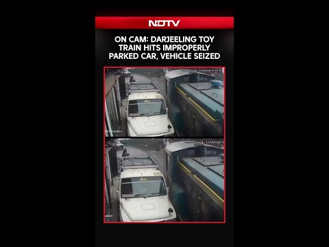 On Camera, Darjeeling Toy Train Hits Improperly Parked Car, Vehicle Seized, Case Registered