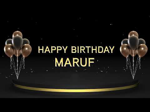 Wish you a very Happy Birthday Maruf