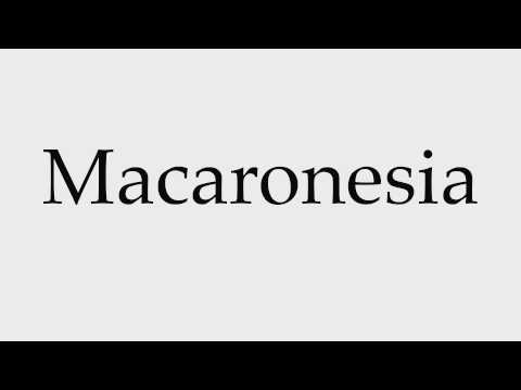 How to Pronounce Macaronesia