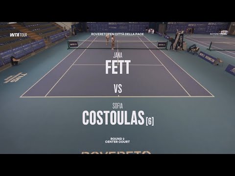 Jana Fett (CRO) vs  (6) Sofia Costoulas (BEL) - Game, Set, Match