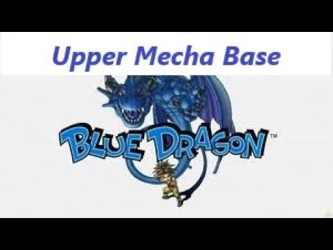 Blue Dragon - Upper Mecha Base - 39
