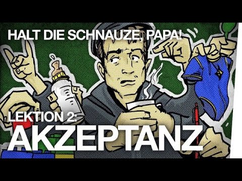 Halt die Schnauze, Papa! - Lektion #2: Akzeptanz - AEKMMN