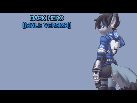 Nightcore - Dark Hero Male Ver. [Original Edit]