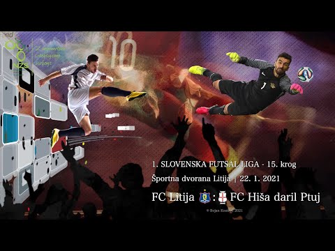 1.SFL FC Litija : FC Hiša daril Ptuj