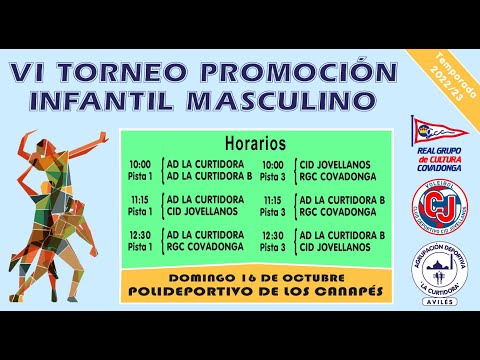 VI Torneo Promoción Infantil Masculino - Pista 3
