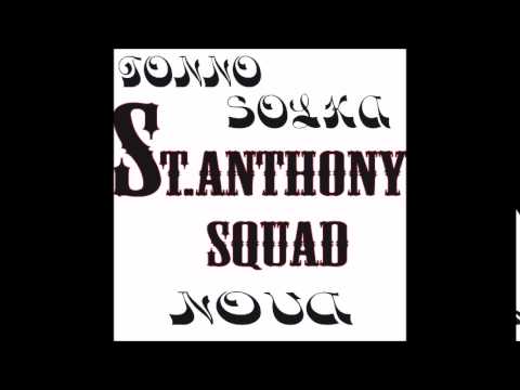 tonno feat solka & nova-ST.ANTHONY SQUAD