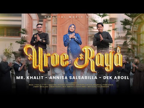 MEU UROE RAYA - Dek Aroel, Annisa Salsabilla & Mr Khalit (Official Music Video) Lagu Aceh 2025