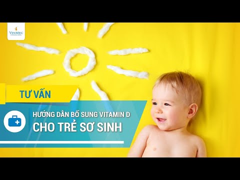 , title : 'Hướng dẫn bổ sung Vitamin D cho trẻ sơ sinh'