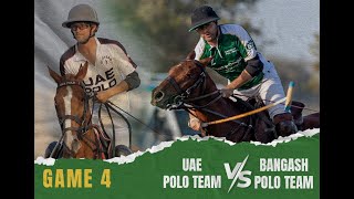 Game 04 (UAE Polo Vs Bangash Polo)