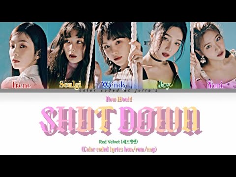 How would Red Velvet sing 'Shut Down' by BLACKPINK
