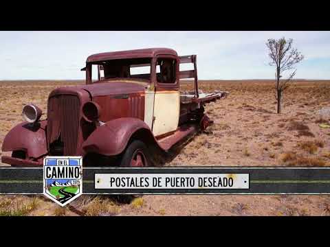 EN EL CAMINO: POSTALES DE PUERTO DESEADO