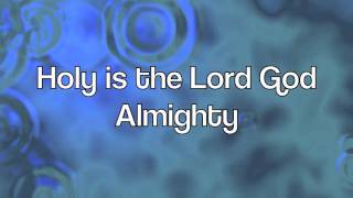 Holy is the Lord.mov