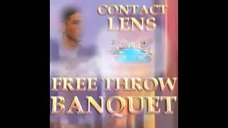 Contact Lens - Contact Lens De Niro [Free Throw Banquet] (2013)