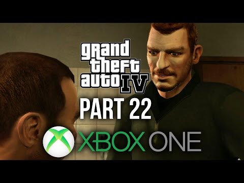 GTA 4 Xbox One Gameplay Walkthrough Part 22 - ACTIONS SPEAK LOUDER THAN WORDS