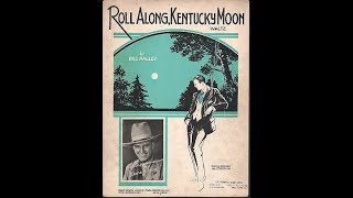Gene Autry - Roll Along Kentucky Moon (1933).*