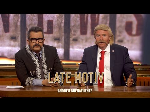 LATE MOTIV - Andrés Buenasfuentes y Donald Trampas se regresaron  no más | #LateMotiv194