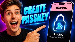 Create a Passkey in Klarna App (Fast Login Tutorial)