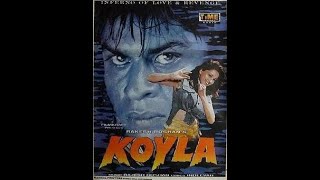 Koyla 1997  || Shahrukh Khan  || Madhuri Dixit  || Amrish Puri