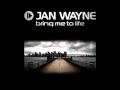 Jan Wayne - Bring Me To Life (Godlike Music ...