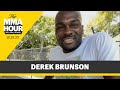 Derek Brunson Felt He Was 'Burnt Out' in the UFC | The MMA Hour