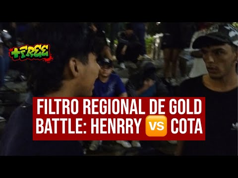 FILTRO REGIONAL DE GOLD BATTLE: HENRRY 🆚 COTA