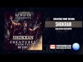 Shokran - Creatures From The Mud (New Single ...