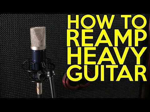 How to Reamp Heavy Guitar | SpectreSoundStudios TUTORIAL