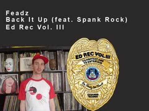 Feadz - Back It Up (feat. Spank Rock)