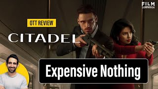 Citadel Web Series Review by Suchin | Priyanka Chopra Jonas | Richard Madden | Film Companion
