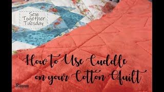 How to Use Cuddle® Minky Fabric on a Cotton Quilt