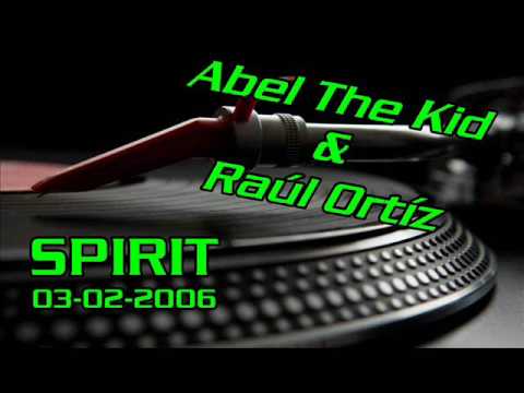 ABEL THE KID & RAUL ORTIZ @ SPIRIT (03-02-2006)