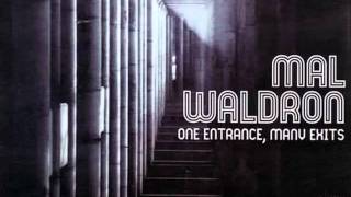 Mal Waldron - After The Love Has Gone