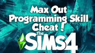 Sims 4: How to Max Out your Programming Skill in Just a Few Minutes