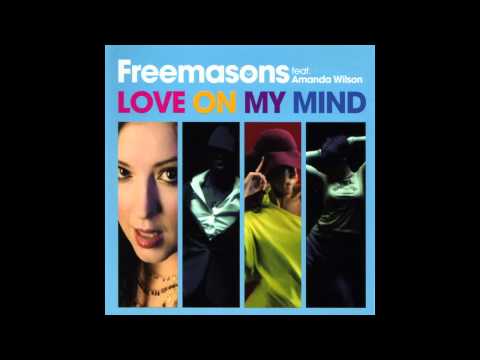 'LOVE ON MY MIND' (TV ROCK & Dirty South Remix) Freemasons ft Amanda Wilson [HQ]