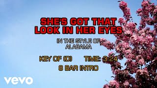 Alabama - She's Got That Look In Her Eyes (Karaoke)