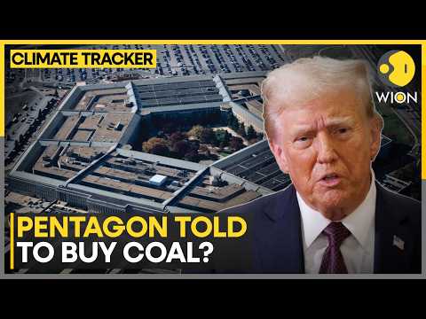 USA: Trump Orders Pentagon to Boost Coal Power, White House Pushes Industry Revival | WION