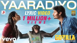 Gorilla - Yaaradiyo Tamil Lyric | Jiiva, Shalini Pandey | Sam C.S.