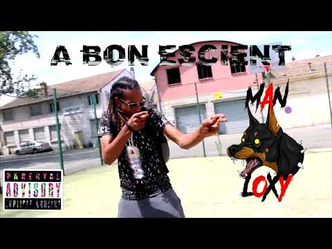 Man Loxy A Bon Escient + teaser Débrouillard