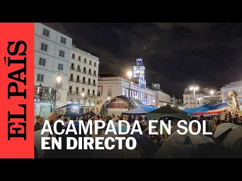 DIRECTO | La acampada en Sol horas previas a la votación de los decretos en el Congreso | EL PAÍS