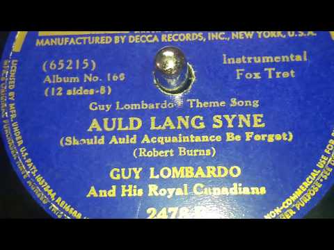 Guy Lombardo - Auld Lang Syne (1939)