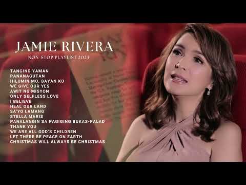 Jamie Rivera Non-Stop Playlist 2023 (Complete Songs)