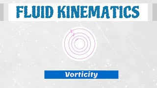 How To Calculate A Vorticity [Fluid Mechanics]