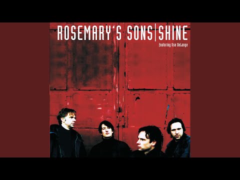 Shine - Rosemary's Sons