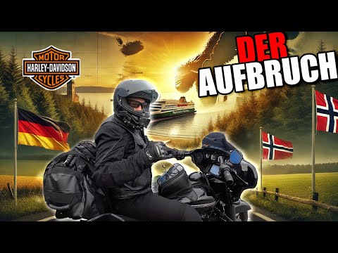 Der AUFBRUCH – Mit der Harley ans Nordkap | Teil 1 | Dans Moto